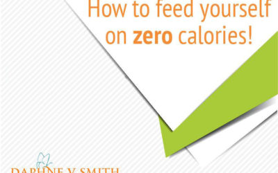 How to Feed Yourself on Zero Calories