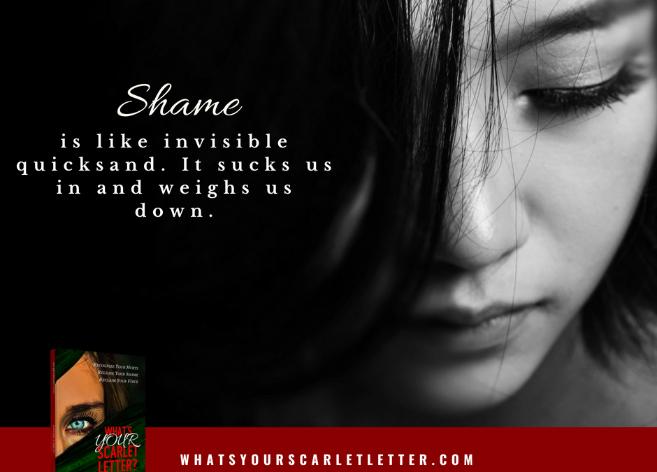Shame is Like Quicksand