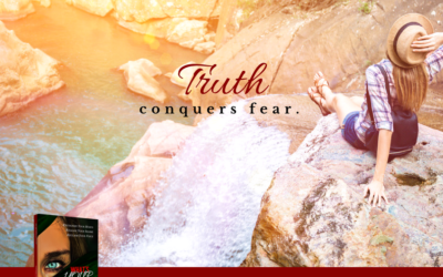 Truth Conquers Fear